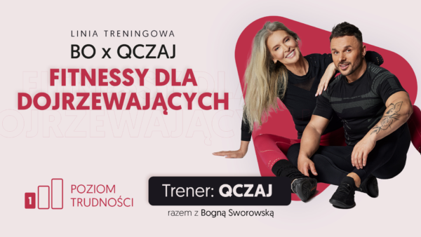 QCZAJ fitness Fitnessy dla dojrzewających linia treningowa